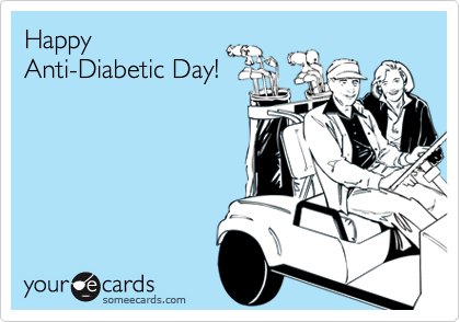 Happy
Anti-Diabetic Day!