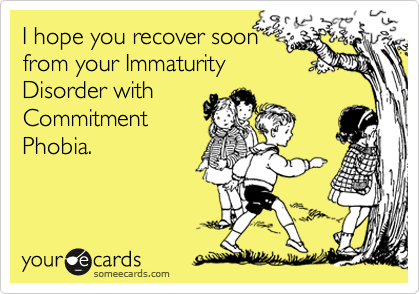 immaturity ecards