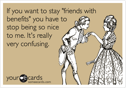 With benefits quotes friendship Friends With