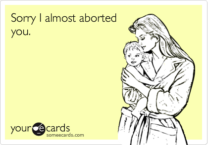 Sorry I almost aborted
you.