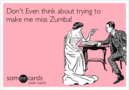 Let me think 2025 about it zumba