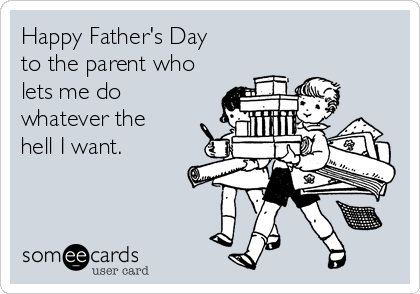 Image result for fATHER someecard