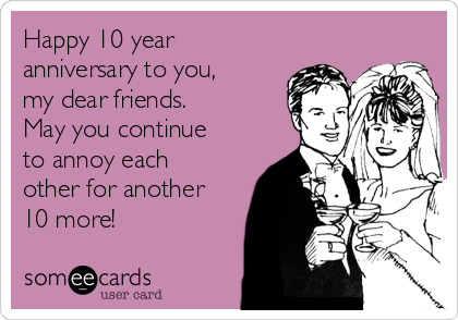 happy anniversary funny to friends
