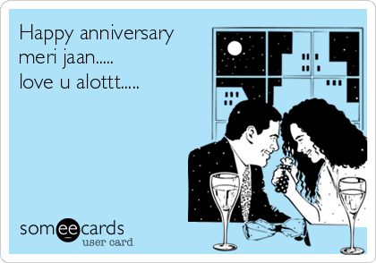 Happy anniversary
meri jaan.....
love u alottt.....