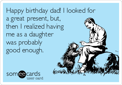 funny birthday ecard dad