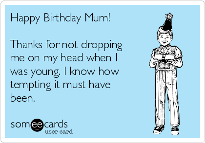 funny happy birthday ecards for mom