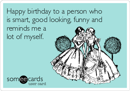 funny mean happy birthday ecards