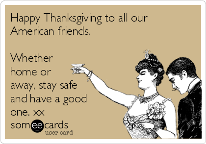 Happy Thanksgiving 2024 to all our US Friends! - roco9