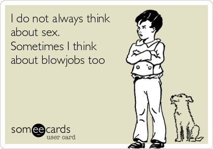 Why do i always think of sex