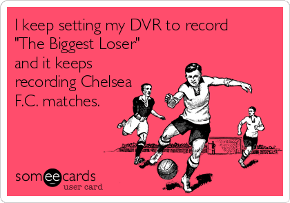 I set my DVR to record The Biggest Loser but it keeps recording all of  the Red Sox games. Go Yankees!