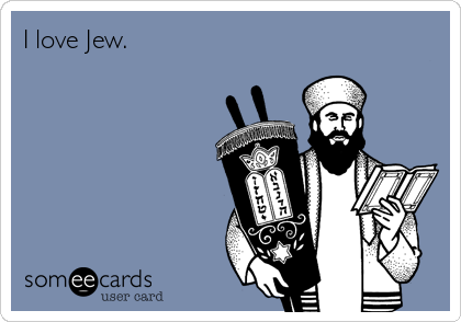 I love Jew.