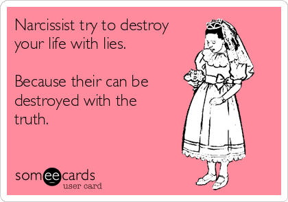 How to destroy a narcissist