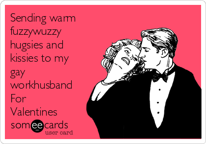 Gay valintine ecards Cumming tranny video