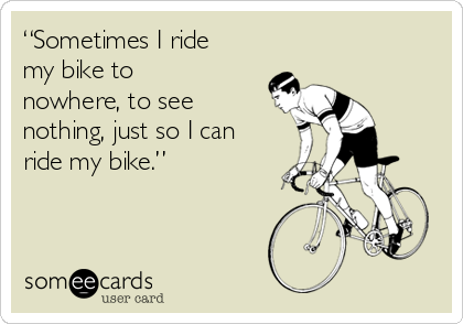 i can ride my bike