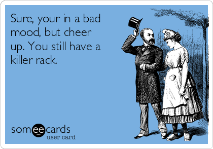 cheer up someecard