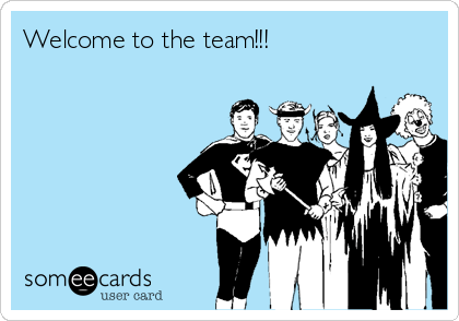 Welcome to the team!!! | Workplace Ecard