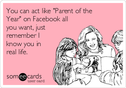 Acting like a facebook mum because I have nothing else better to