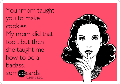 Spend Like My Mom Taught Me to Curse: Only When You Mean It - Good